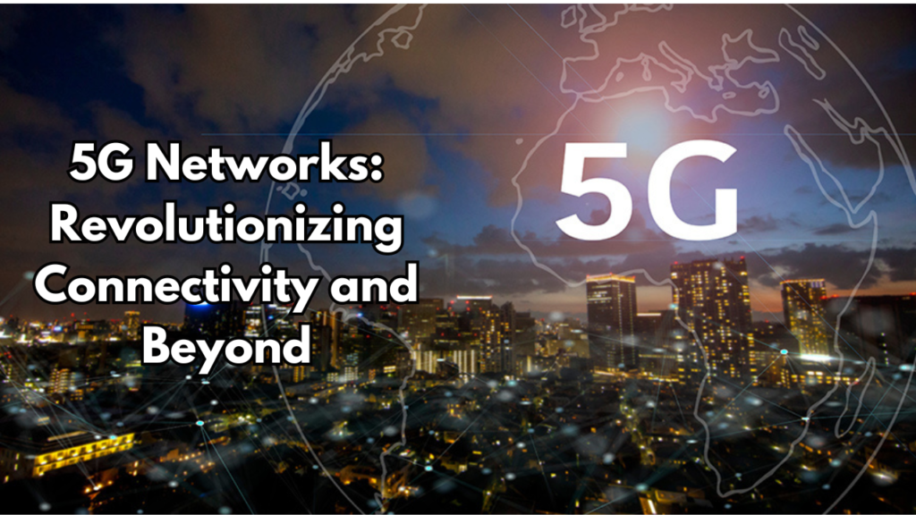 5G Networks