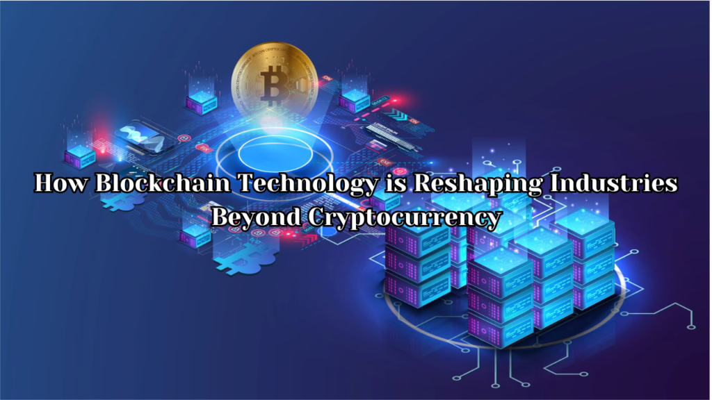 Blockchain Technology