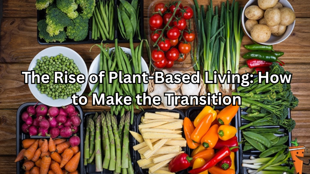 Plant-Based Living