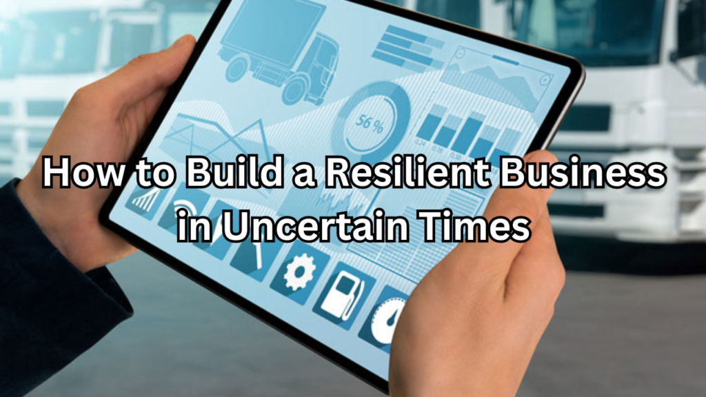 Resilient Business